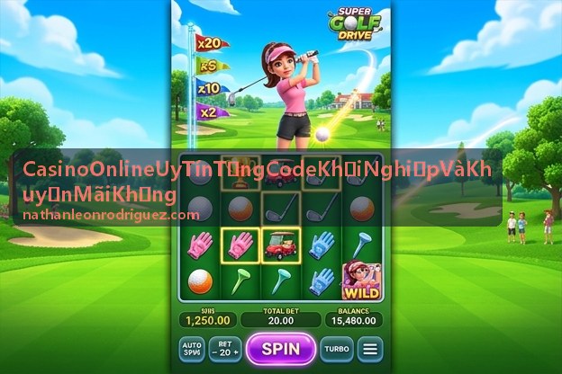 Casino Online Uy Tín Tặng Code Khởi Nghiệp Và Khuyến Mãi Khủng với giao dịch an toàn
